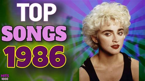 song of the year 1986|top 40 songs of 1986.